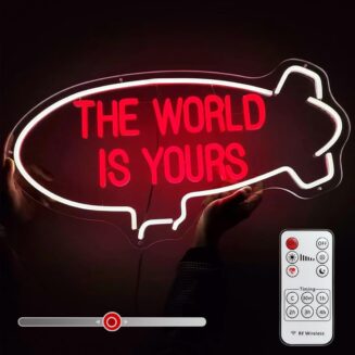 The World Is Yours Neon Sign for Mens Room